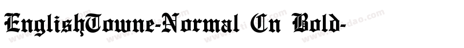 EnglishTowne-Normal Cn Bold字体转换